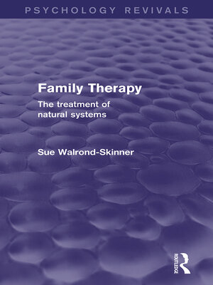 cover image of Family Therapy (Psychology Revivals)